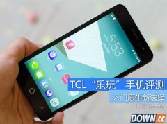 tcl乐玩p588l手机怎么样 tcl乐玩p588l手机评测