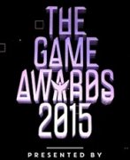 The Game Awards 2015上榜全球游戏大奖终极名单