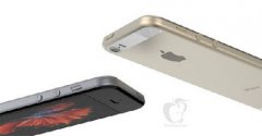 外媒还原iPhone5SE外观曝将搭载4种配色